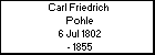 Carl Friedrich  Pohle